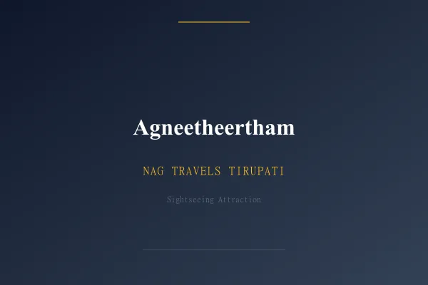 Agneetheertham