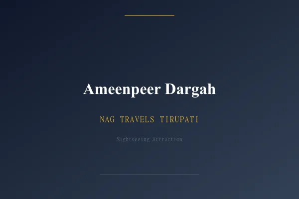 Ameenpeer Dargah