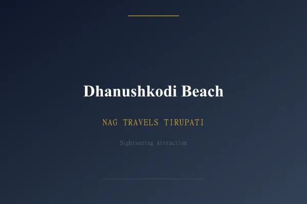 Dhanushkodi Beach