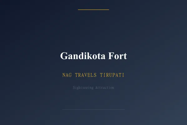 Gandikota Fort