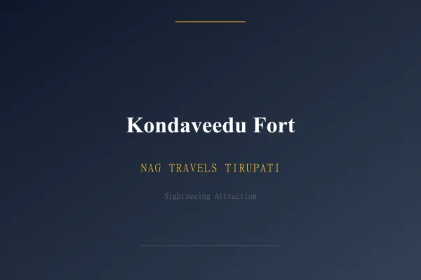 Kondaveedu Fort