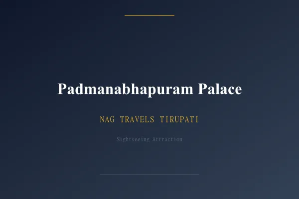 Padmanabhapuram Palace