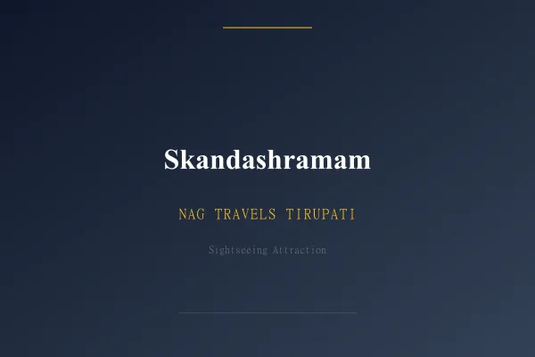Skandashramam