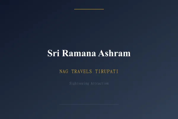 Sri Ramana Ashram